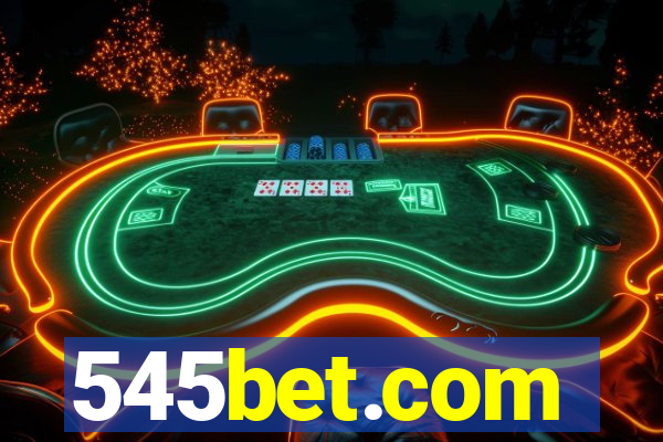 545bet.com