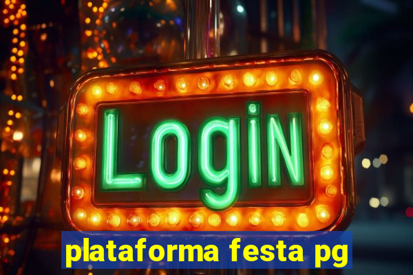 plataforma festa pg