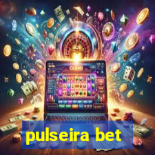 pulseira bet