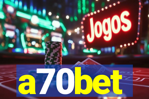 a70bet