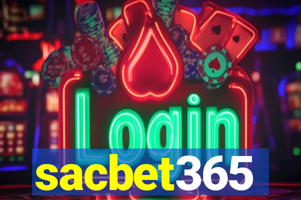 sacbet365