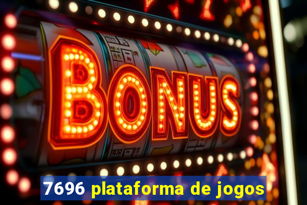 7696 plataforma de jogos