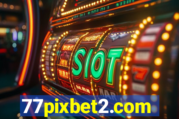 77pixbet2.com