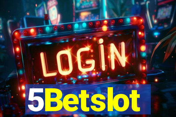 5Betslot