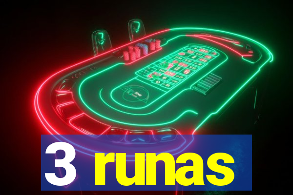 3 runas