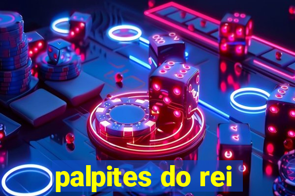 palpites do rei