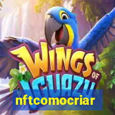 nftcomocriar