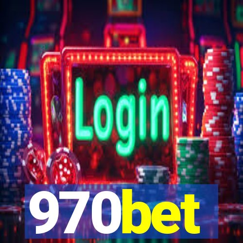 970bet