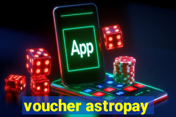 voucher astropay