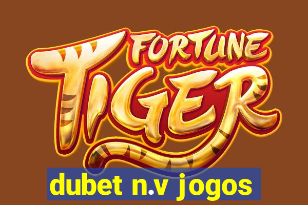 dubet n.v jogos