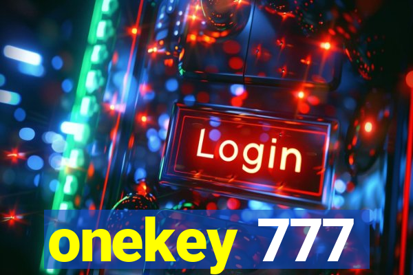 onekey 777