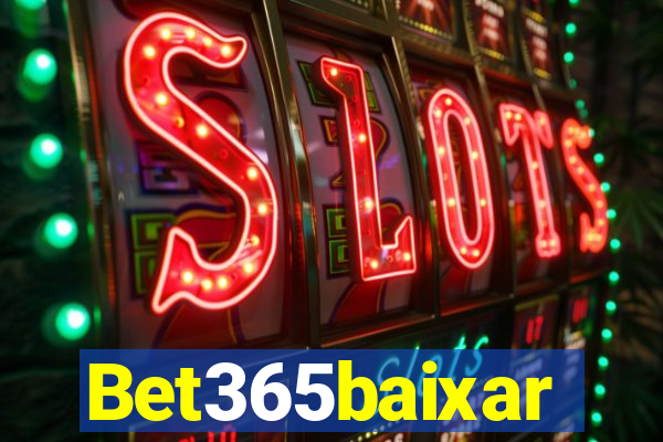 Bet365baixar