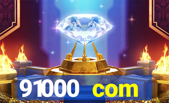 91000 com plataforma de jogos