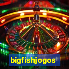 bigfishjogos