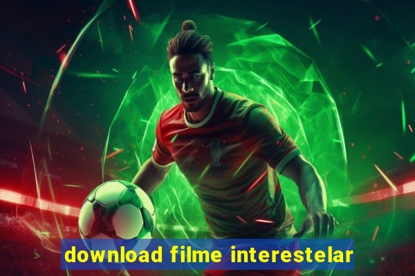 download filme interestelar