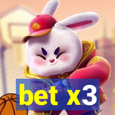 bet x3