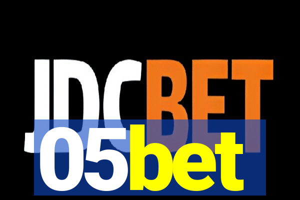 05bet