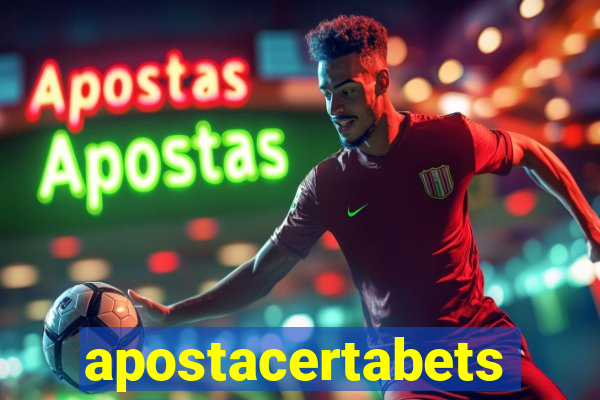 apostacertabets