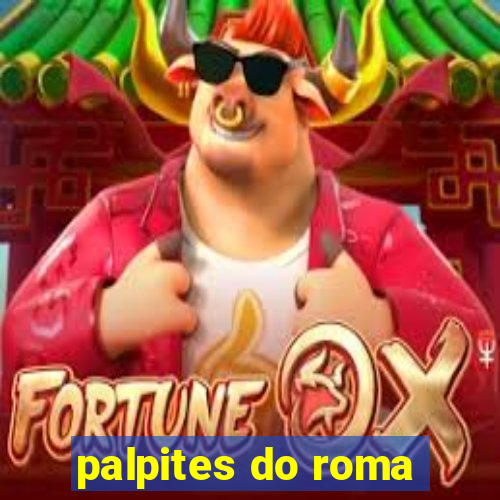 palpites do roma