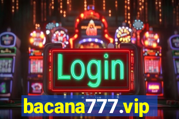 bacana777.vip