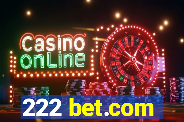 222 bet.com