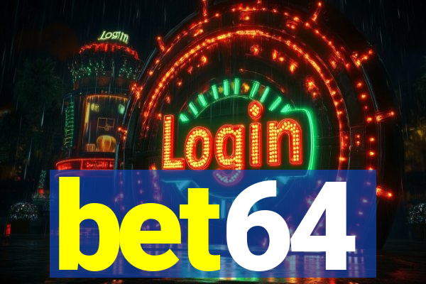 bet64