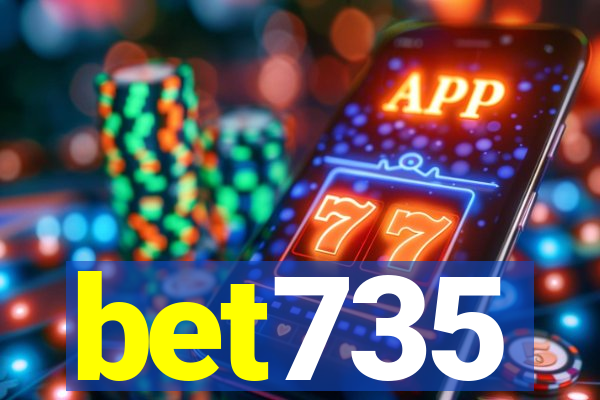 bet735