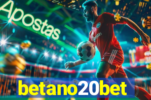 betano20bet