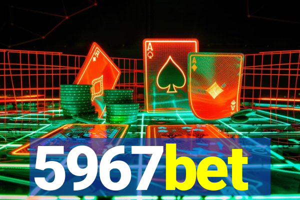 5967bet