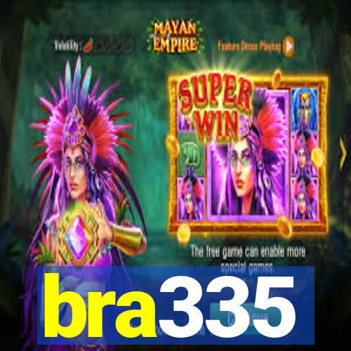 bra335