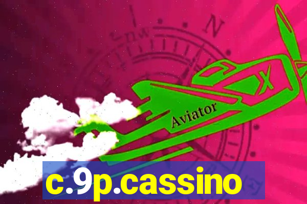 c.9p.cassino