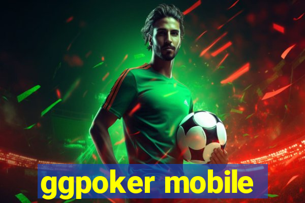 ggpoker mobile