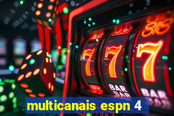 multicanais espn 4