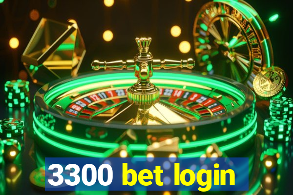 3300 bet login