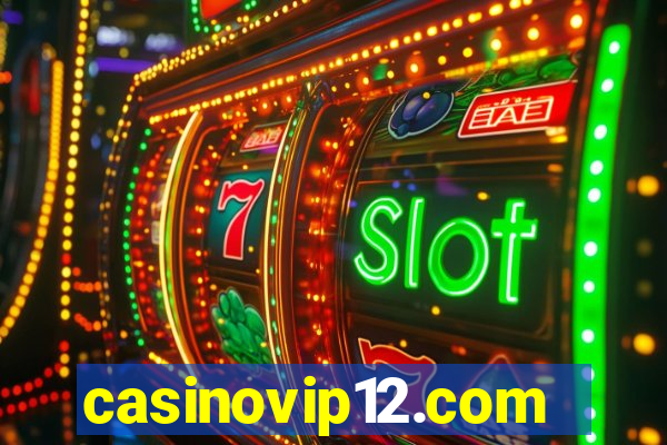 casinovip12.com