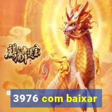 3976 com baixar