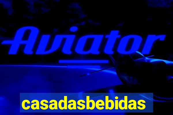 casadasbebidas