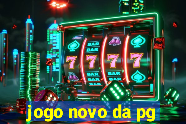 jogo novo da pg