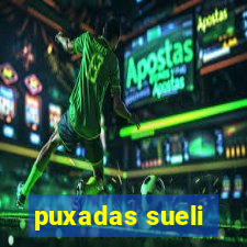 puxadas sueli