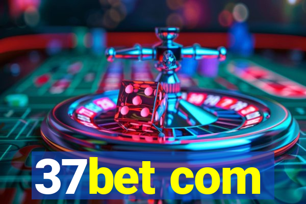 37bet com