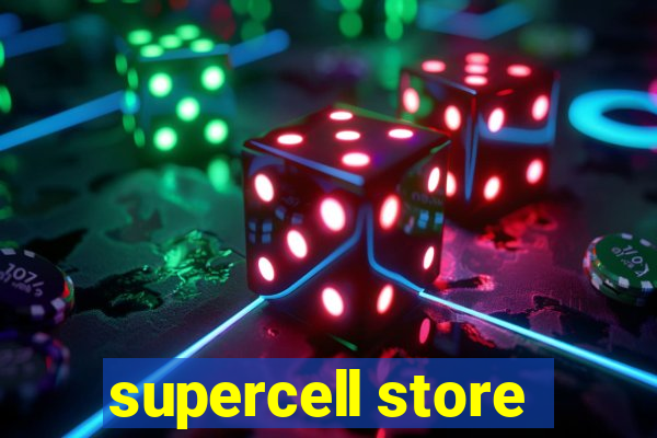 supercell store