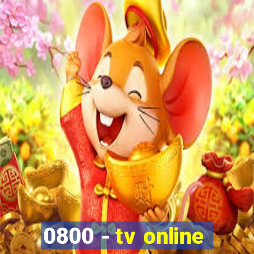 0800 - tv online