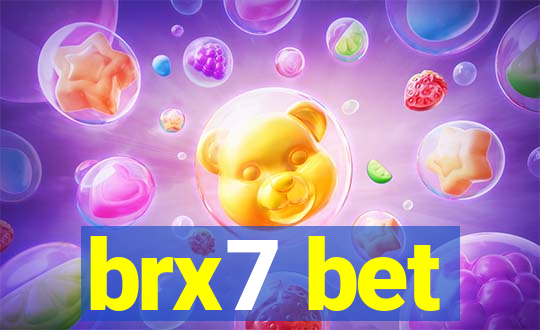 brx7 bet