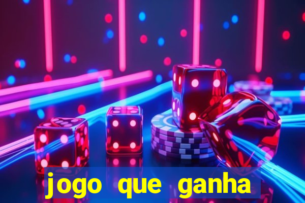 jogo que ganha dinheiro na internet