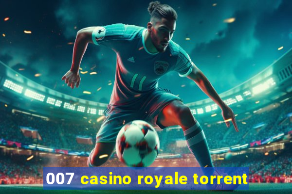 007 casino royale torrent