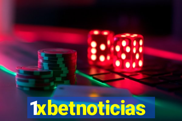 1xbetnoticias