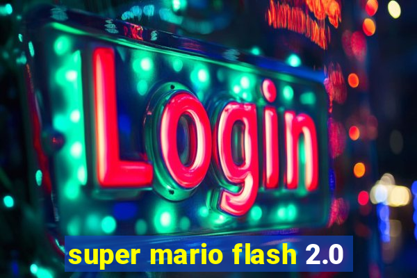 super mario flash 2.0