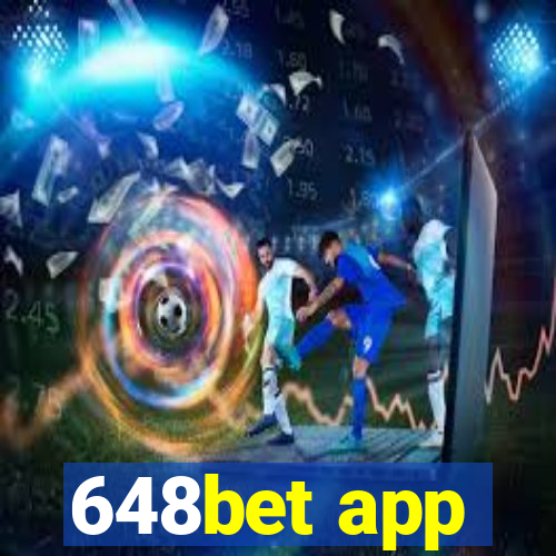 648bet app