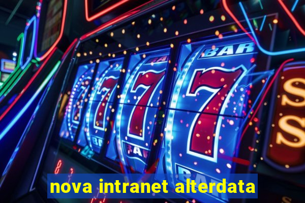 nova intranet alterdata