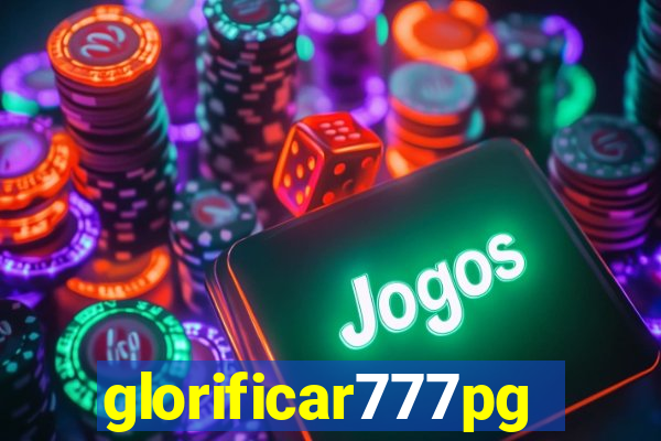 glorificar777pg.com